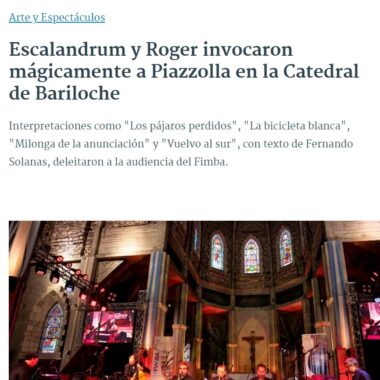 Escalandrum y Roger invocaron mágicamente a Piazzolla en la Catedral de Bariloche | Diario La Capital de Mar del Plata